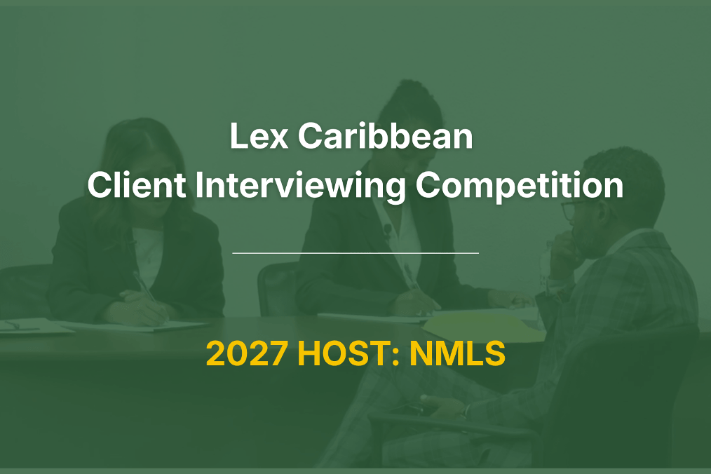 Lex Caribbean Client Interviewing Competition