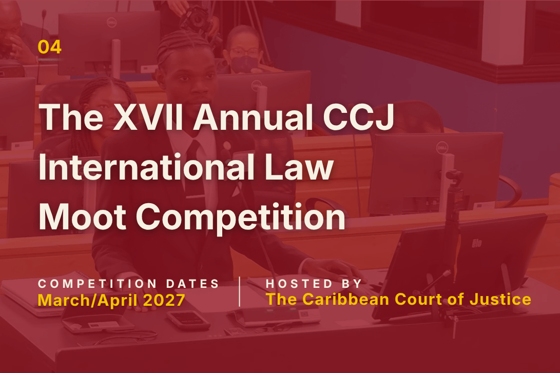 The Annual CCJ International Law Moot