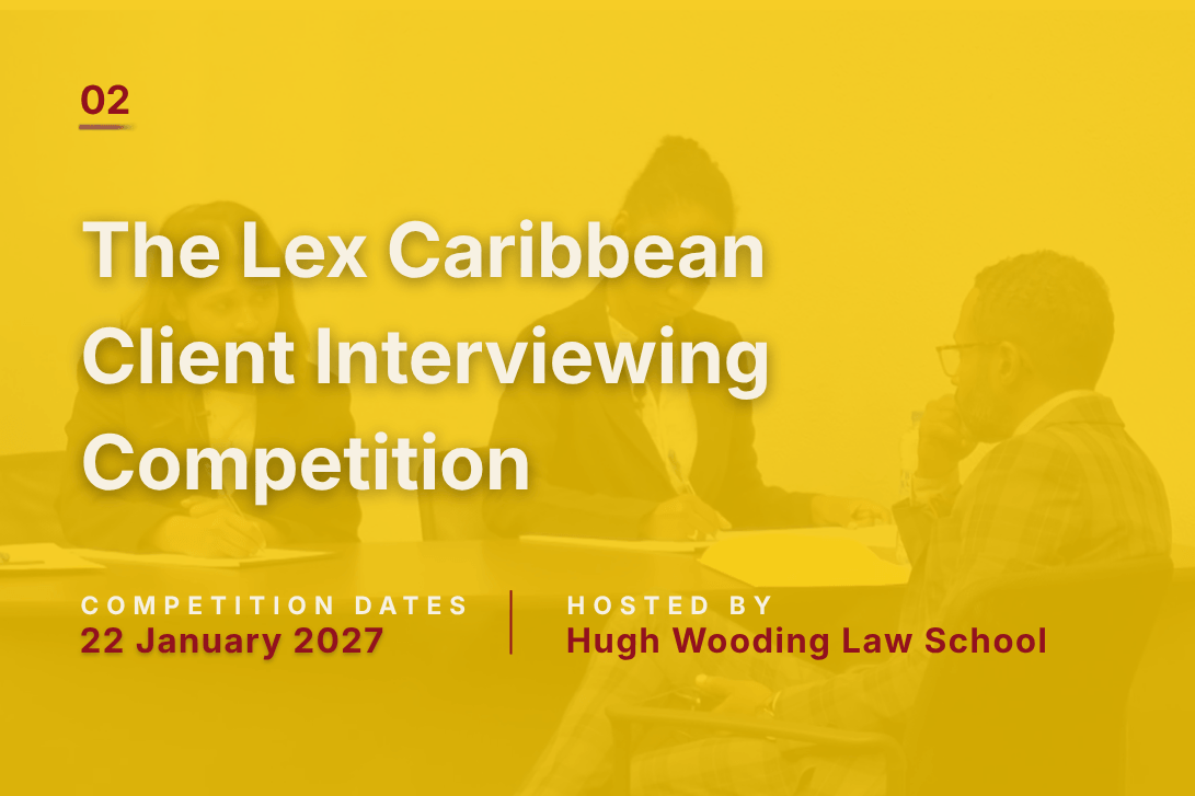 Lex Caribbean Client Interviewing Competition