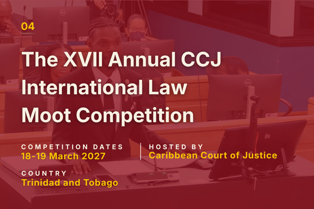 The Annual CCJ International Law Moot