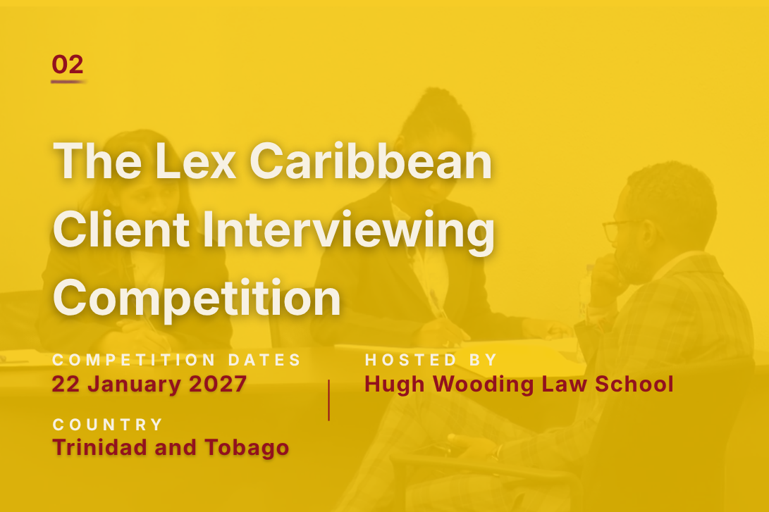 Lex Caribbean Client Interviewing Competition